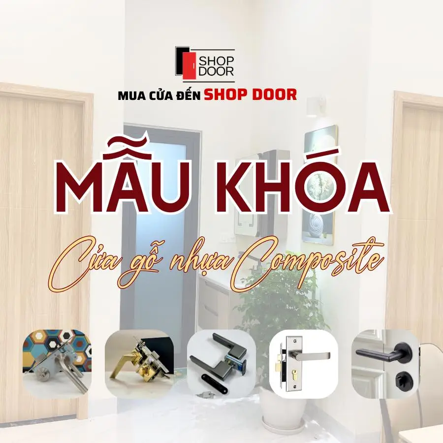 mẫu khóa cửa composie